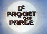 Le Paquet qui parle